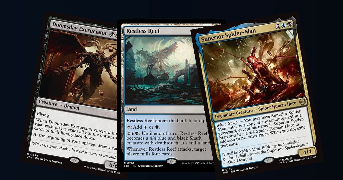 Doomsday Excruciator, Restless Reef and Superior Spider-Man fanned out, the three cards at the center of the deck's plan