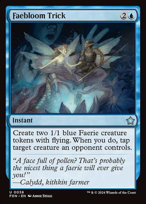 Faebloom Trick (fdn-38)